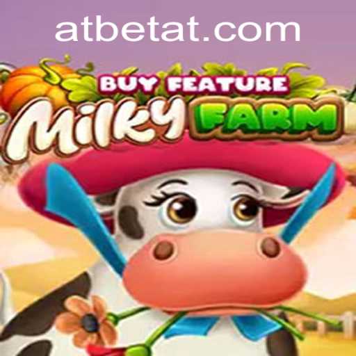 Exploring the Enchanting World of MilkyFarmBuyFeature: A Deep Dive into Gameplay and Latest Trends